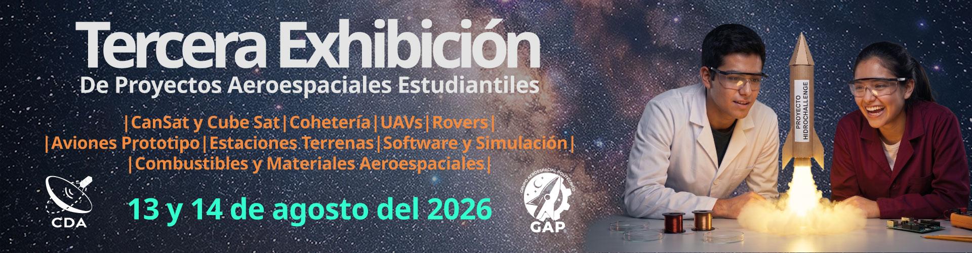 Tercera Exhibición Proyectos Estudiantiles 2026