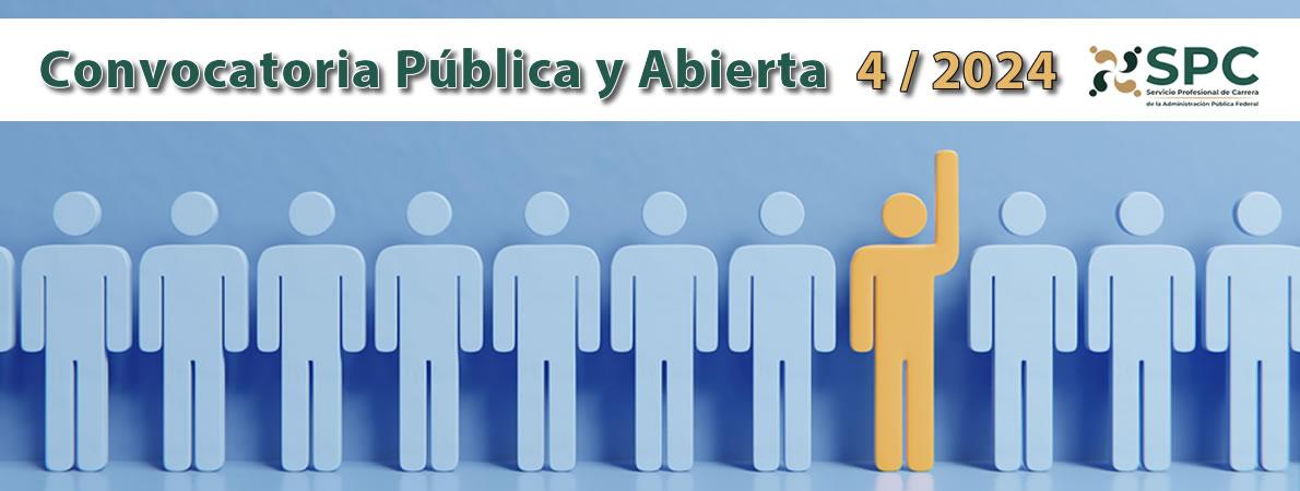 Convocatoria pública y abierta 4 del año 2024 2