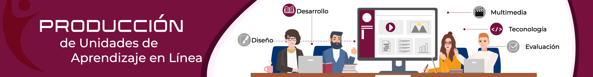 Asesoría para la Producción de Unidades de Aprendizaje en Línea