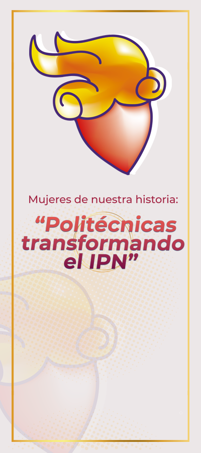 Politecnicas_transformando_el_IPN