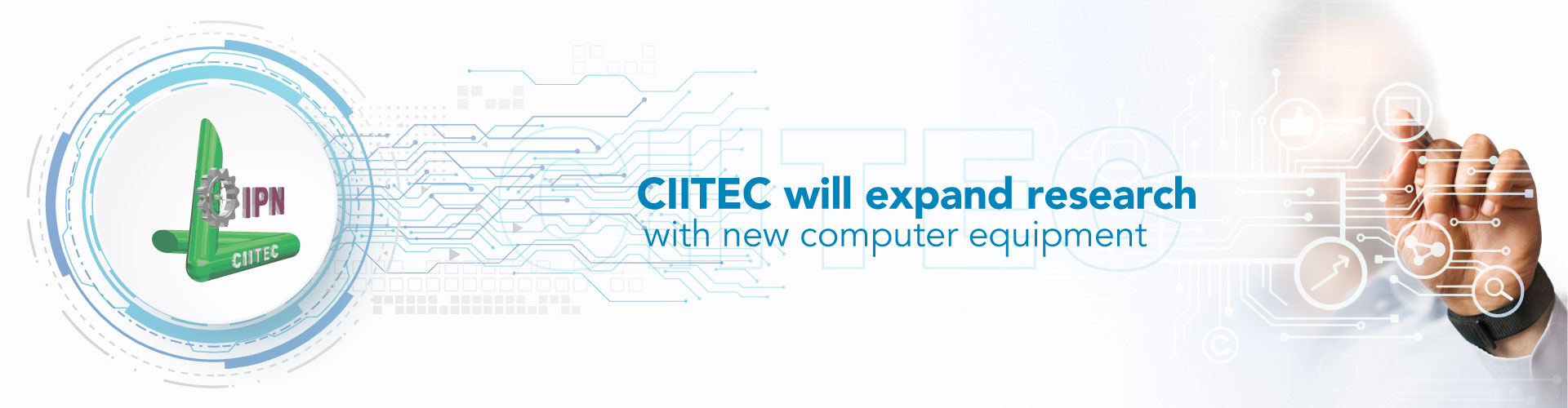 CIITEC will expand research with new computer equipment