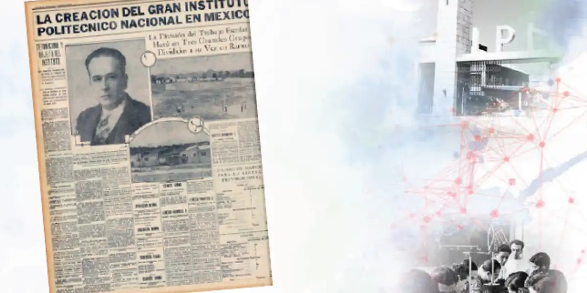 IPN: Nine Decades at the Forefront of Technical Education in Mexico