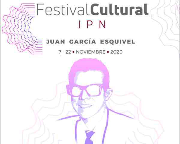 Anuncia el IPN su Primer Festival Cultural “Juan García Esquivel” 