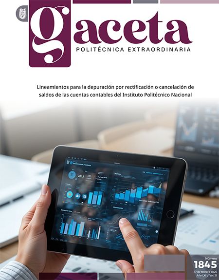 Extraordinaria: Lineamientos para la depuración por rectificación o cancelación de saldos de las cuentas contables del Instituto Politécnico Nacional