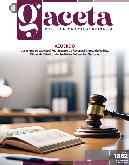 Extraordinaria: ACUERDO por el que se expide el Reglamento de Reconocimiento de Validez Oficial de Estudios del Instituto Politécnico Nacional
