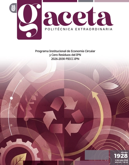 Extraordinaria: Programa Institucional de Economía Circular y Cero Residuos del IPN 2026-2030 PIECC-IPN