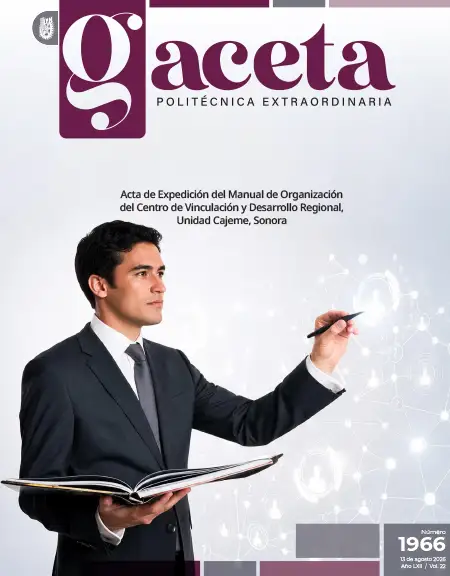 Extraordinaria: Acta de Expedición del Manual de Organización del Centro de Vinculación y Desarrollo Regional, Unidad Cajeme, Sonora