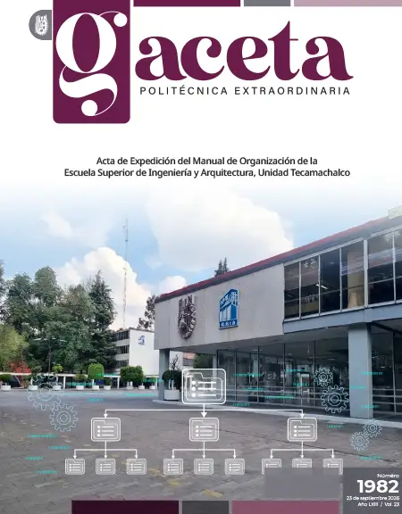 Extraordinaria: Acta de Expedición del Manual de Organización de la Escuela Superior de Ingeniería y Arquitectura, Unidad Tecamachalco
