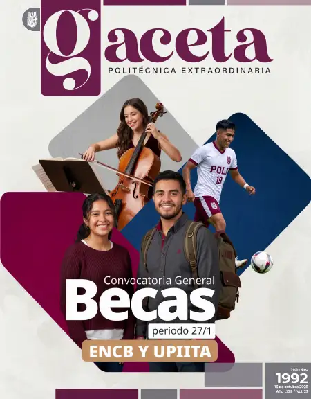 Extraordinaria: Convocatoria General Becas periodo 27/1 ENCB y UPIITA