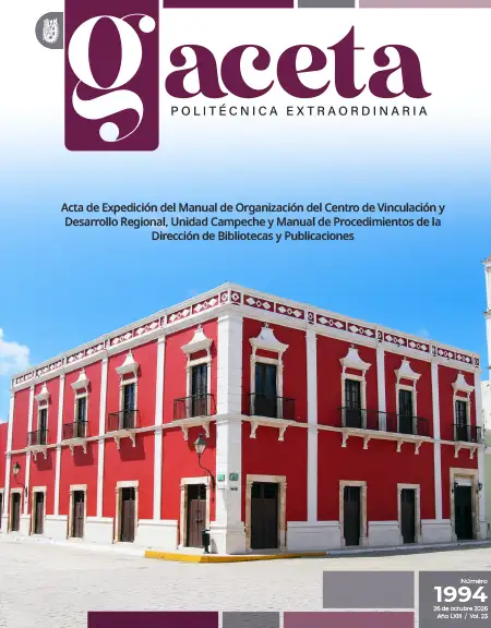 Extraordinaria: Acta de Expedición del Manual de Organización del Centro de Vinculación y Desarrollo Regional, Unidad Campeche y Manual de Procedimientos de la Dirección de Bibliotecas y Publicaciones