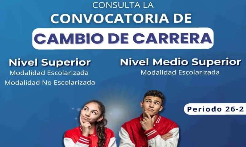  Convocatorias de Cambio de Carrera 26/2