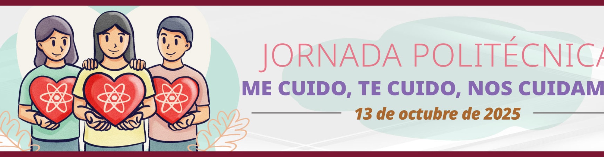 Jornada Politécnica: Me cuido, Te cuido
