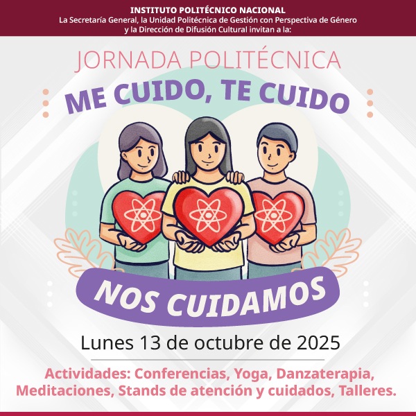 Jornada Politécnica: Me cuido, Te cuido