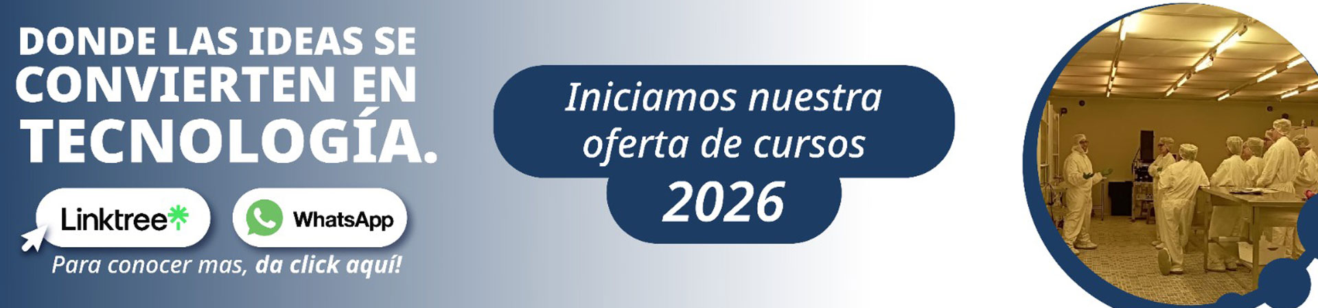 Donde las ideas se convierten en tecnología
