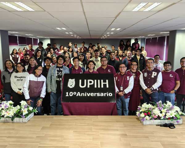 CELEBRAN 10 AÑOS DE EXCELENCIA ACADÉMICA Y CULTURA EN LA UPIIH